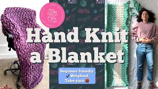 Stay Cozy How To Hand Knit A Weighted Blanket Tube Yarn Tutorial