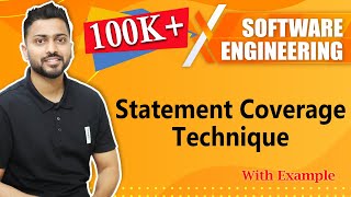 Statement Coverage Technique | White Box Testing | Software Engineering