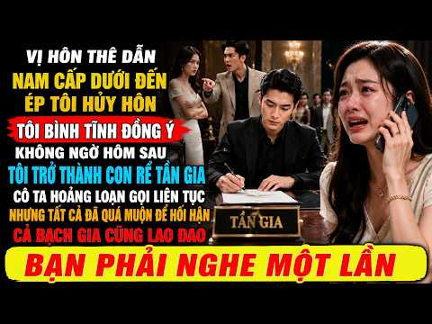 Vị Hôn Thê Dẫn Nam Cấp Dưới Đến Ép Tôi Hủy Hôn, Tôi Bình Tĩnh Đồng Ý, Không Ngờ Hôm Sau Tôi Trở...