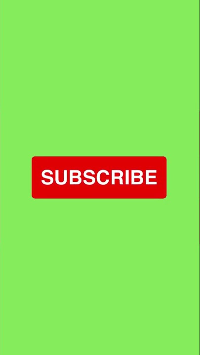 Green screen tombol subscribe Gratis!!