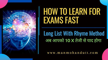 How To Learn For Exams | Long List With Rhyme Method In Hindi | by Manmohan Dutt