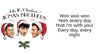Jonas Brothers - Like It&#39;s Christmas (lyrics)