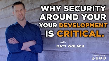 Why Security Around Your Development is Critical - with Brittany Greenfield