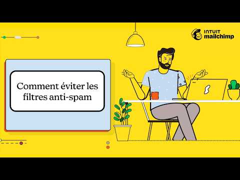 Comment éviter les filtres anti-spam