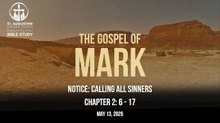 St. Augustine Bible Study (5/13/26)