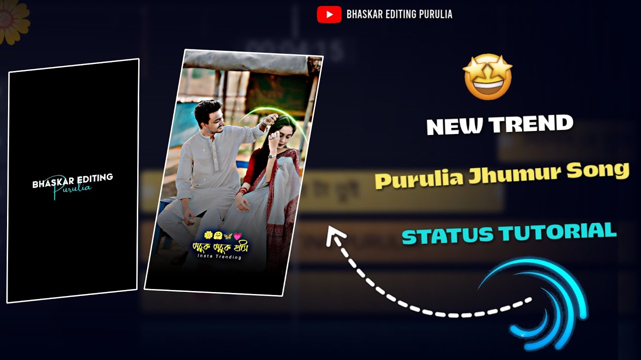 Purulia Jhumur Song // Status Video Editing // Bhaskar Editing Purulia ❤️😍✨