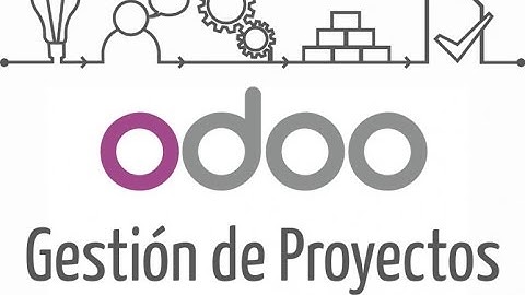 Odoo, Software Gestión de Proyectos Open Source Libre Español. Openinnova