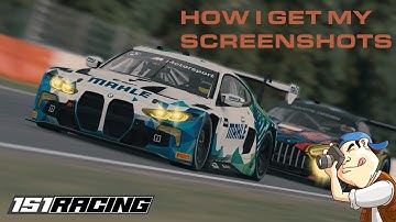 HOW I GET MY SCREENSHOTS / IRacing /