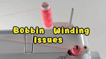 Bobbin Winding Issues on A Sewing Machine - Beginners Tutorial Singer Promise