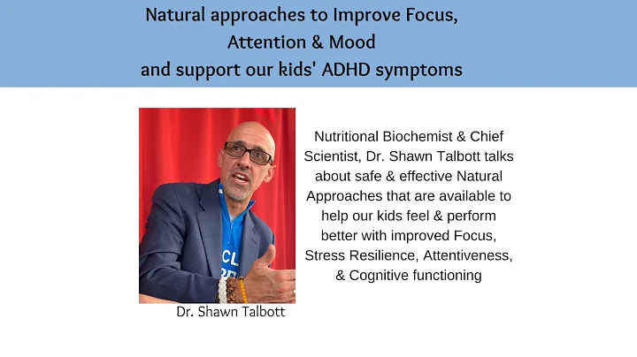 Alternative Natural Approach for Focus, Mood, Cogn...