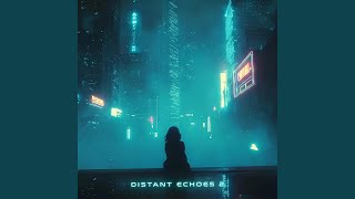 Distant Echoes 2