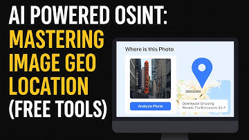 AI Powered OSINT: Mastering Image Geo Location (Free Tools)