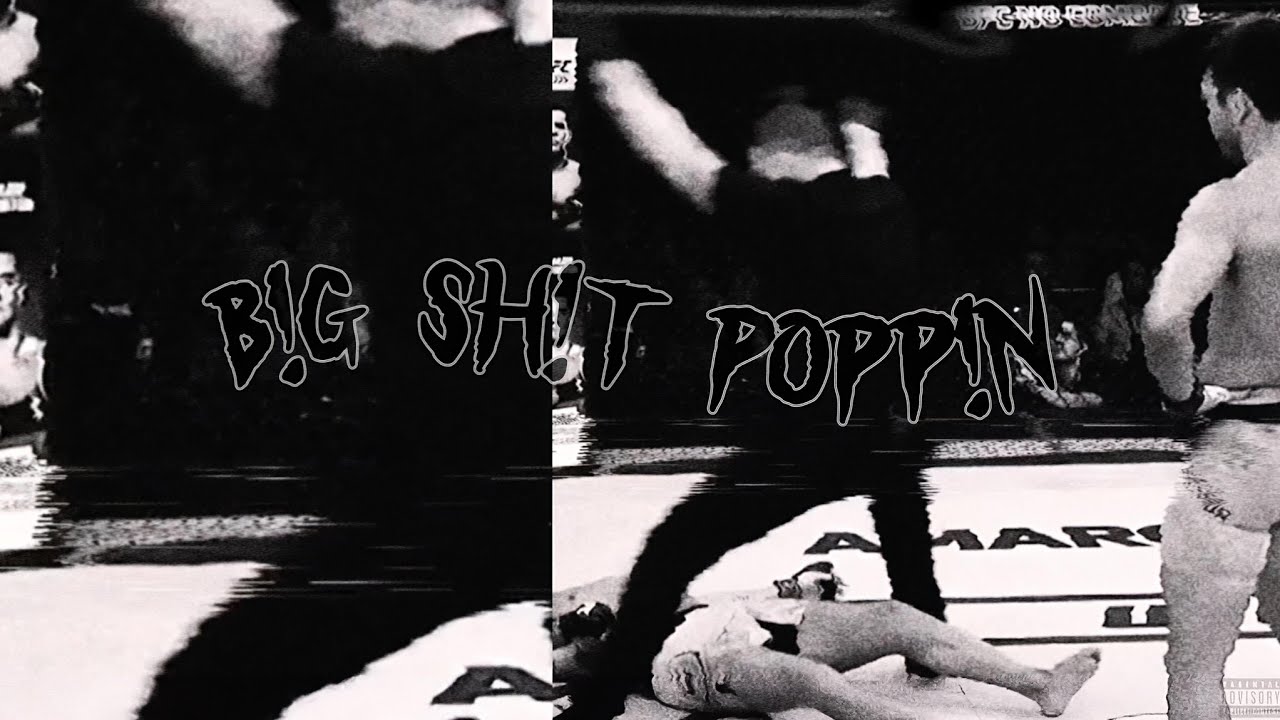 Jack Mane - B!g Sh!t Popp!N (Prod by. Jack Mane)