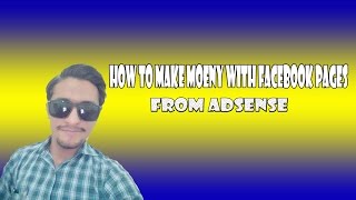 How To Make Money With Facebook Pages | Make Money Google Adsense With Facebook Pages screenshot 4