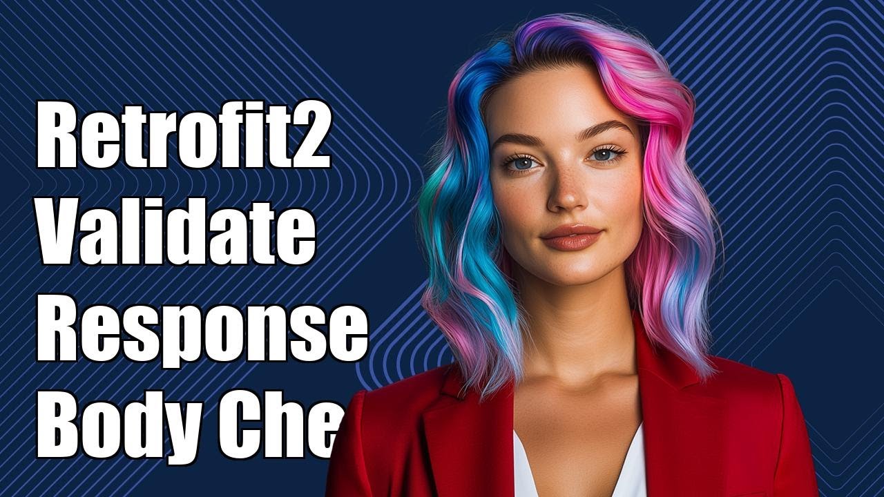 Retrofit2: How to Validate Response Body in Android Networking - YouTube