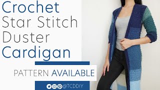 Crochet Star Stitch Duster Cardigan | Pattern & Tutorial DIY