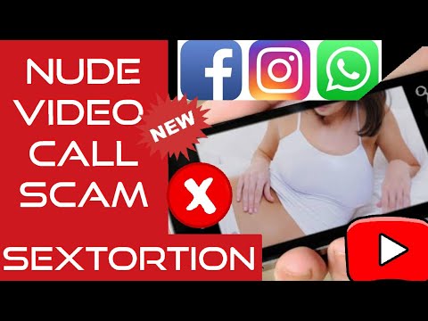 Whatsapp Facebook Nude Video Calling Scam Nude Video Call