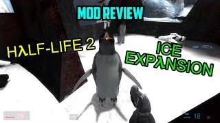 (Mod Review) Half Life 2: ICE Expansion - IT HAS PENGUINS! (Mod Review) Half Life 2: ICE Expansion - IT HAS PENGUINS!