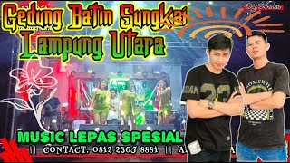 🟢RATU AUDIO MUSIC 2025🔰LIVE GEDUNG BATIN LAMPUNG UTARA MUSIC LEPAS MEXSA #ratuaudio #trending #dj