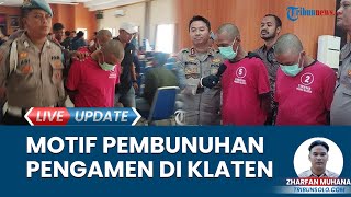 Duel Maut Pengamen di Prambanan Klaten Dipicu Sakit Hati, Polisi Amankan Pisau Sepanjang 40 Cm