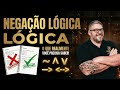 Tudo o que você precisa saber sobre Negação Lógica
