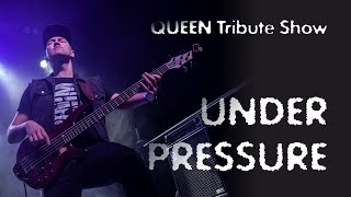 Under Pressure (Queen Tribute)