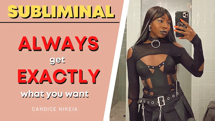 I Always Get Exactly What I Want Subliminal | Mani...