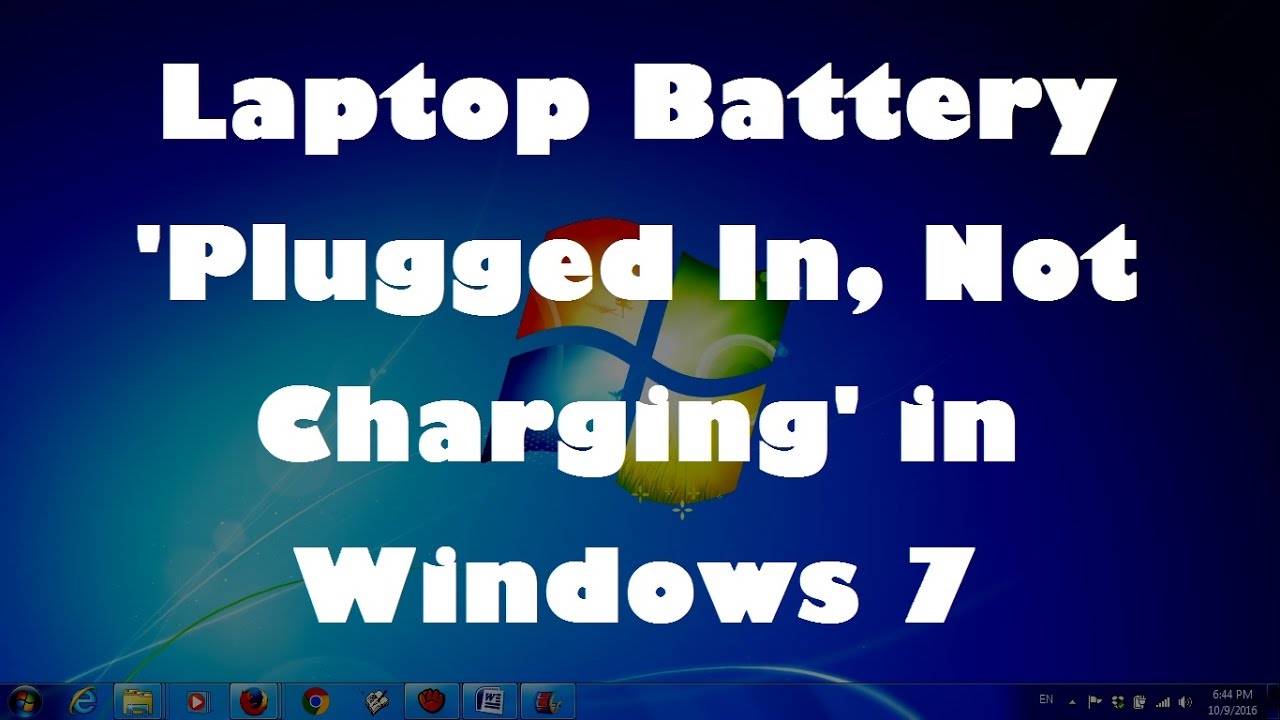 Laptop Battery  Plugged In  Not Charging  in Windows 7 - Easy Fix