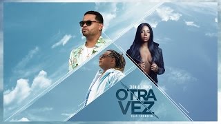 Video Otra Vez ft. Ludmilla Zion Y Lennox