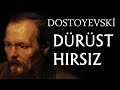 "Dürüst Hırsız" Dostoyevski sesli kitap tek parça seslendiren: Akın ALTAN