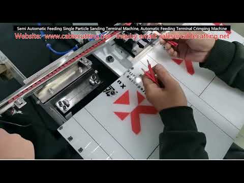 Semi-Automatic Feeding Single Particle Sanding Terminal Machine with Automatic Crimping