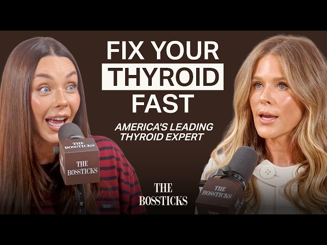Top Thyroid Expert: The Truth About Hashimoto's, GLP-1s & Why Women Still Feel Sick