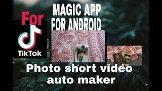 Magic app photo short video auto maker for android screenshot 5