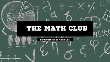 CLASS 12 CH-3 MATRICES(PART-1) |CBSE BOARD| JEE MAINS|