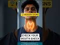 Your mouth and neck can reveal more than you think.
