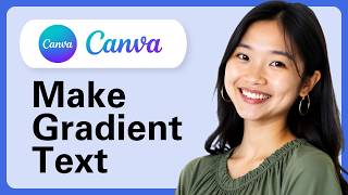 Details How To Make Gradient Text In Canva (Type Gradient Tutorial) (Step By Step) Guide