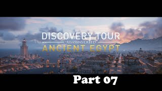 Assassin's Creed Origins Discovery Tour Part 07 Egypt and Daily Life