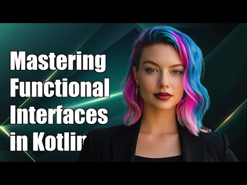 Mastering Functional Interfaces and Function Types in Kotlin: A Complete Guide