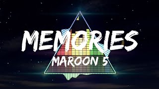 Maroon 5 - Memories (Lyrics)