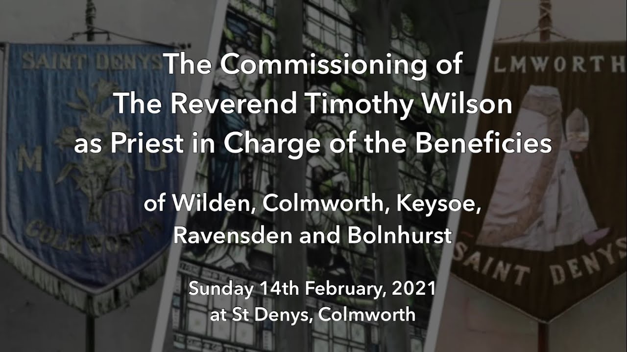 The Commissioning of Rev Tim Wilson 14Feb21 YouTube