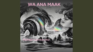 Wa Ana Maak (Cover)