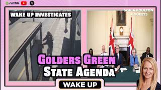 EP. 203 WAKE UP INVESTIGATES: Golders Green Jew Attacks: 1 MAY 2026