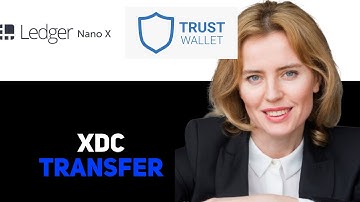 How To Transfer XDC From Ledger Nano X To Trust Wallet 2025