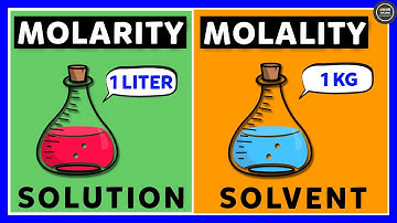 Difference between Molarity and Molality