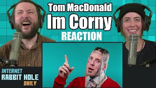 Tom MacDonald - "Im Corny" REACTION! | Internet Rabbit Hole Daily