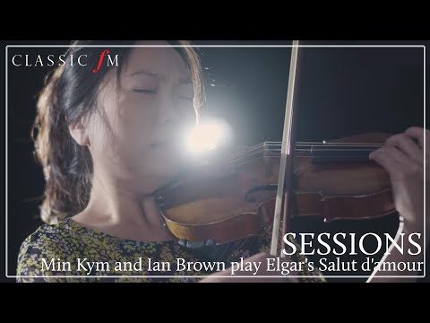 Min Kym and Ian Brown play Elgar's Salut d'amour