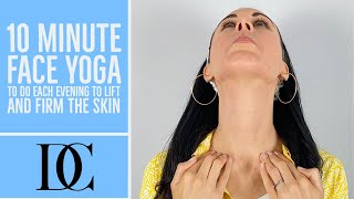10 Minute Face Yoga To Do Each Evening To Lift And Firm The Skin (With No Talking)