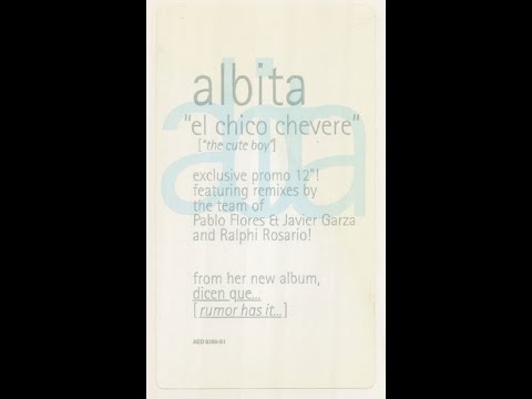 Albita — Albita – El Chico Chevere [The Cute Boy] (Ralphi's Main Vox Mix)