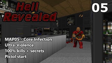Doom II: Hell Revealed - MAP05 (Core Infection) - Ultra-Violence 100%