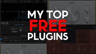 My most used FREE plugins in 2023